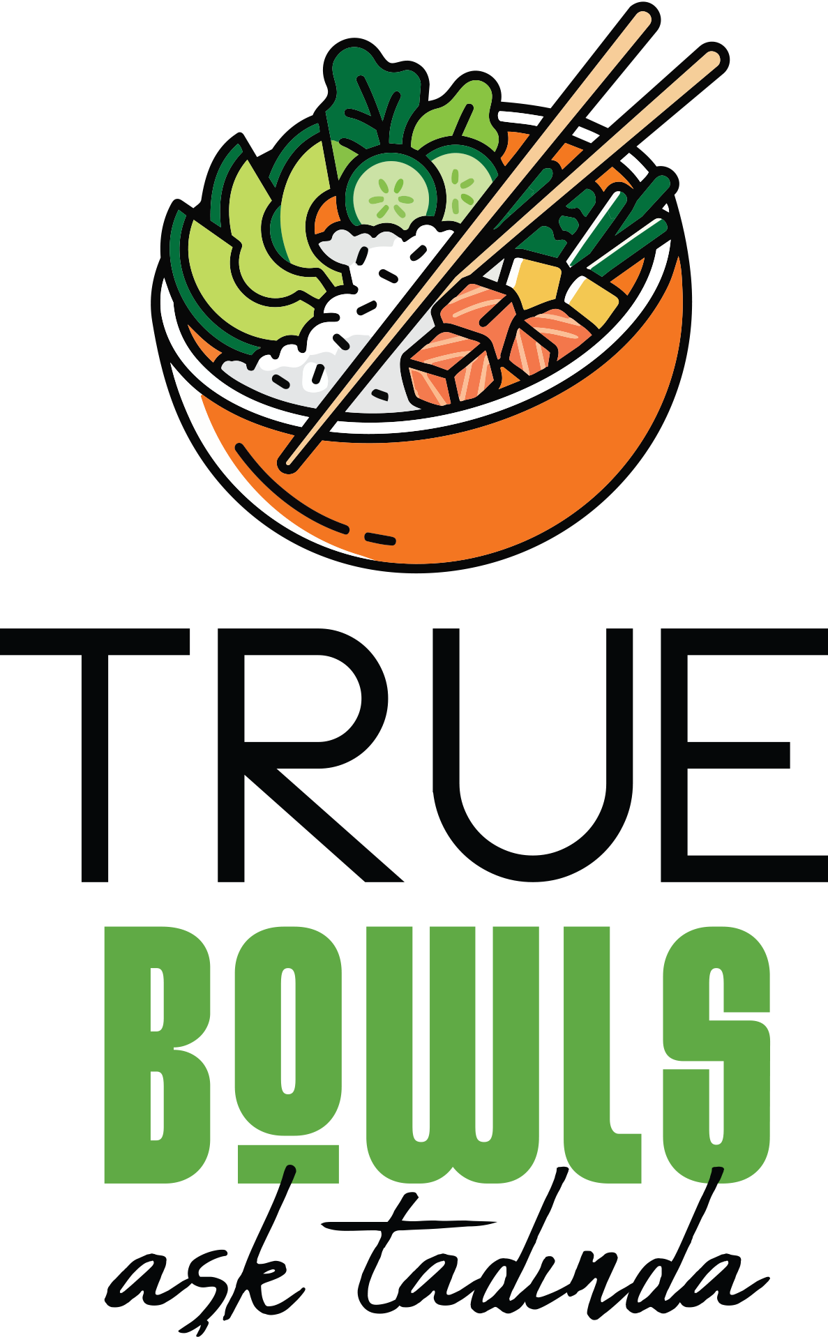 True Bowls